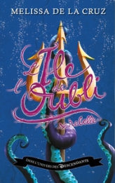 Descendants, tome 1 : L'île de l'oubli