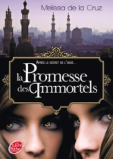 Les Vampires de Manhattan, tome 6 : La promesse des immortels