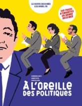 À l'oreille des politiques