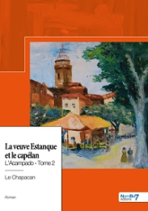 La veuve Estanque et le capélan - Tome II