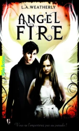 Angel, Tome 2 : Angel Fire