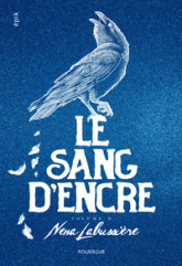 Le sang d'encre, tome 2