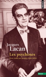 Les Psychoses - 1955-1956