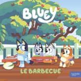 Bluey - Le barbecue: Album d'histoire
