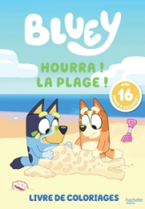 Bluey - Livre de coloriages - Hourra ! La plage !: Livre de coloriages
