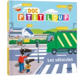 Mon doc P'tit Loup : Les véhicules