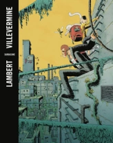 VilleVermine: Intégrale tomes 1 et 2