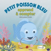 Petit poisson bleu apprend à compter