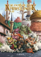 Le Donjon de Naheulbeuk, Tome 9 : Troisième saison, partie 3