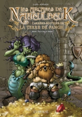 Les Arcanes de Naheulbeuk, Tome 1 : Bière, monstre et bière
