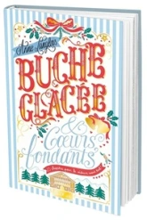 Bûche glacée et coeurs fondants