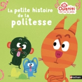 Ouistiti : La petite histoire de politesse