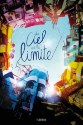 Le ciel est la limite