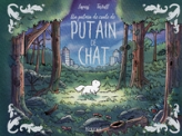 Les contes d'un putain de chat, tome 1