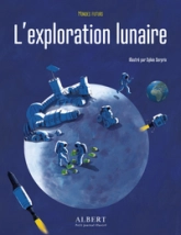 Mondes futurs : L'exploration lunaire