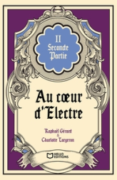 Au coeur d'Électre - Tome II