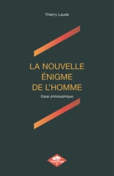 La nouvelle énigme de l'homme