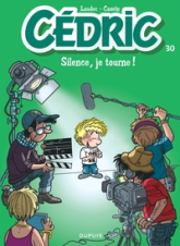 Cédric, tome 30 : Silence, je tourne !