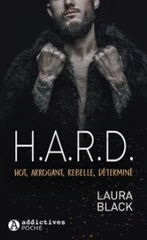 H.A.R.D. - Hot, arrogant, rebelle, déterminé