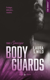 Bodyguards, tome 3 : Sawyer