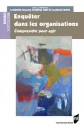 Enquêter dans les organisations