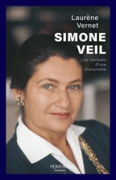 Simone Veil, Les combats d'une immortelle