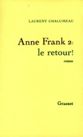 Anne Frank 2 : le retour
