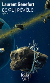 Spire, tome 3 : Ce qui révèle