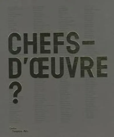 Chefs-d'oeuvre ?