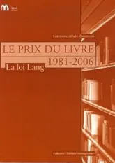 Le Prix du livre, 1981-2006 : La loi Lang