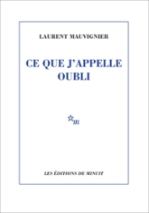 Ce que j'appelle oubli