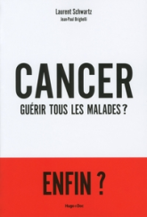 Cancer. Guérir tous les malades ?