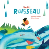 Un p'tit ruisseau : Le cycle de l'eau