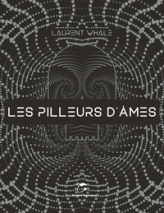 Les pilleurs d'âmes