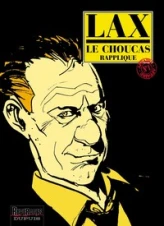 Le Choucas, tome 1 : Le Choucas rapplique