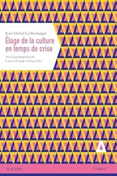 Eloge de la culture en temps de crise