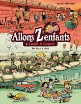 Allons Z'enfants, tome 3 : Louise & Gaspard de 1945 à 1963