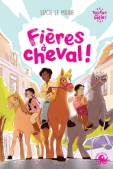Toutes en selle !, tome 2 : Fières à cheval