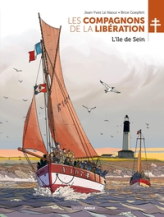 Les compagnons de la Libération : L'île de Sein