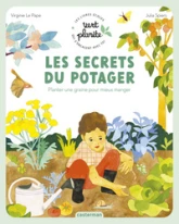 Les secrets du potager