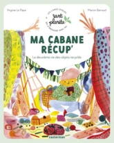 Ma cabane récup