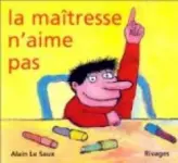 La Maîtresse n'aime pas