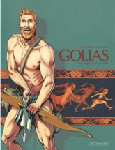 Golias, tome 4 : La mort dans l'âme