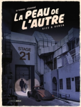 La peau de l'autre, tome 2 : Vice et versa