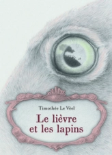 Le lièvre et les lapins