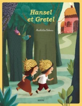 Hansel et Gretel