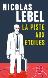 L'Embaumeur : La Piste aux étoiles