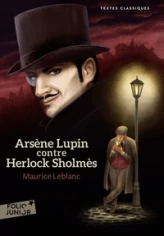 Arsène Lupin contre Herlock Sholmès - L'Aiguille creuse