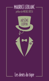 Arsène Lupin : Les dents du tigre
