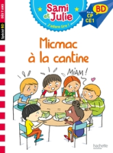 J'adore lire ! Sami et Julie : Micmac à la cantine (BD)